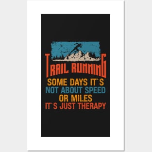 Motivational Trail Running quote For extreme runners Posters and Art